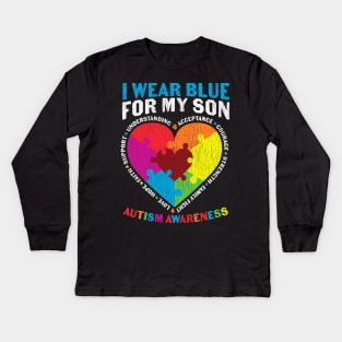 I wear Blue For My Son Autism Awareness Mom Dad Matching Kids Long Sleeve T-Shirt